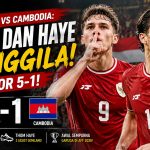 Indonesia vs Cambodia: Baker dan Haye Menggila, Skor 5-1!