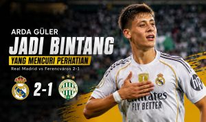 Real Madrid vs Ferencváros: Madrid Menang 2-1, Güler Gacor!
