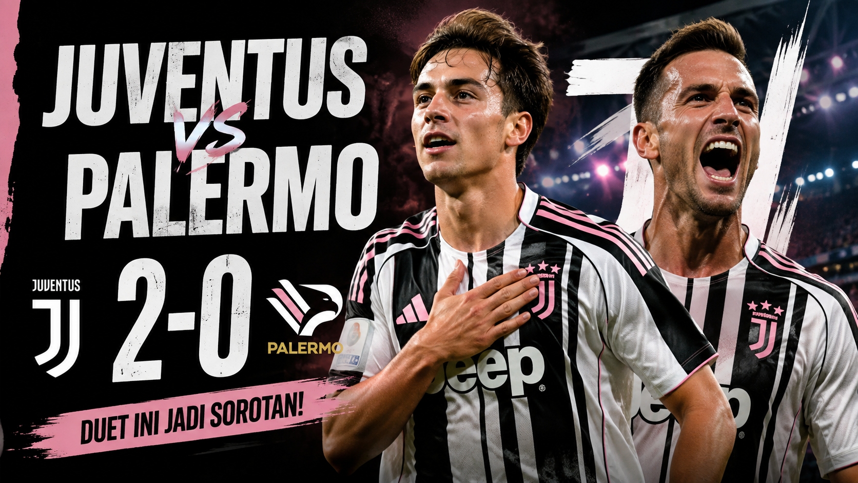 Juventus vs Palermo 2-0, Duet Ini Jadi Sorotan!