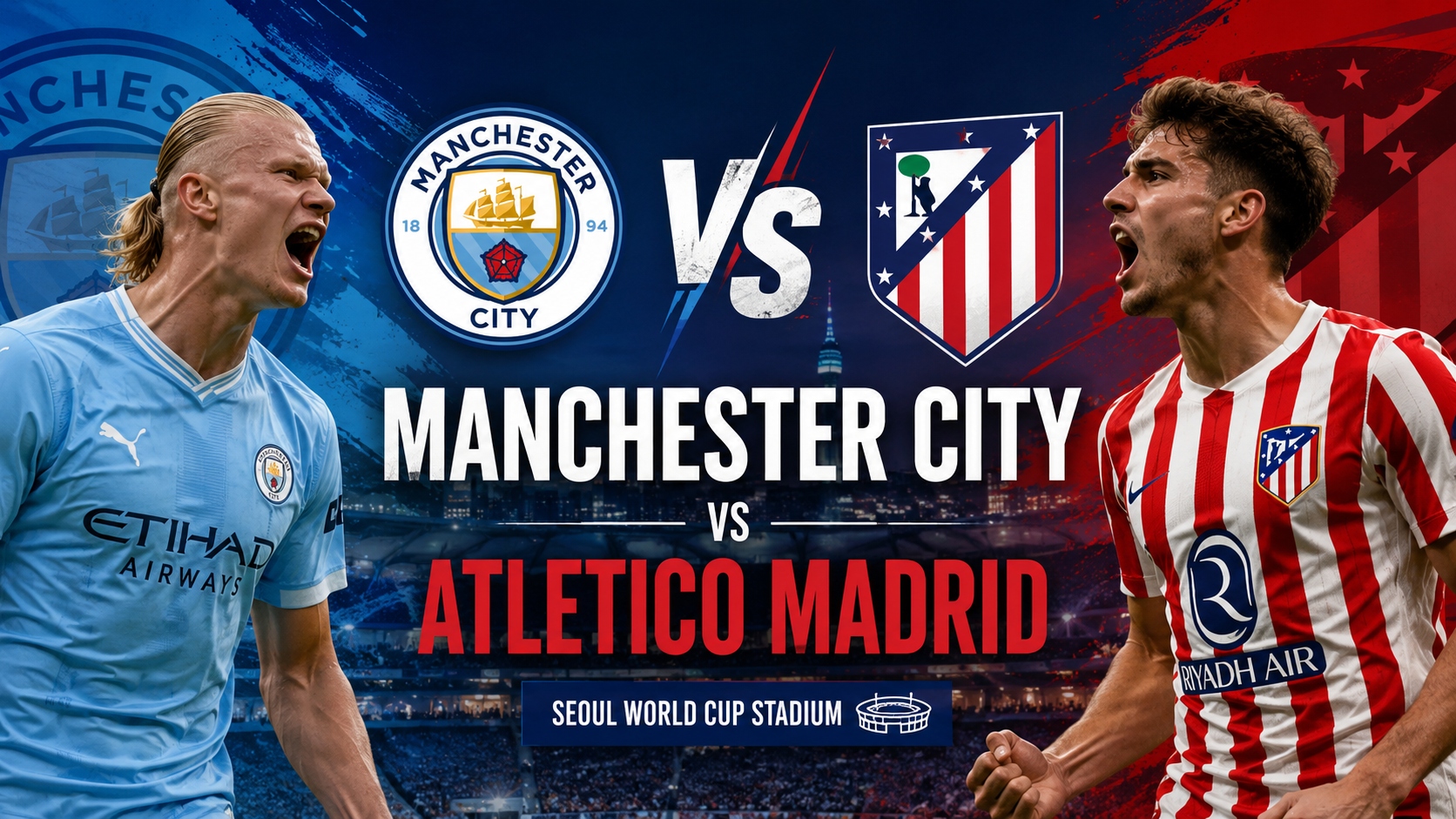 Manchester City vs Atletico Madrid: Comeback Gila 3-1!