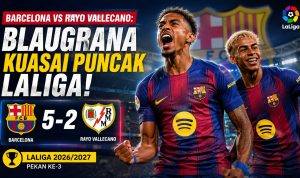Barcelona vs Rayo Vallecano: Blaugrana Kuasai Puncak LaLiga