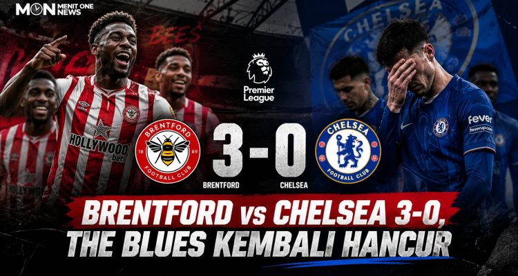 Brentford vs Chelsea 3-0, The Blues Kembali Hancur