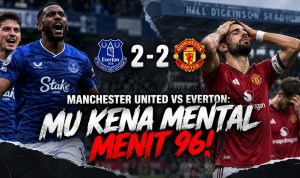 Manchester United vs Everton: MU Kena Mental Menit 96!