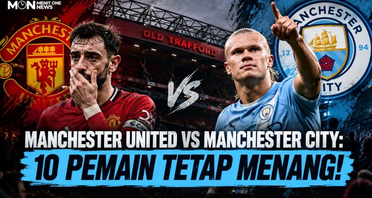 Manchester United vs Manchester City: 10 Pemain Tetap Menang!