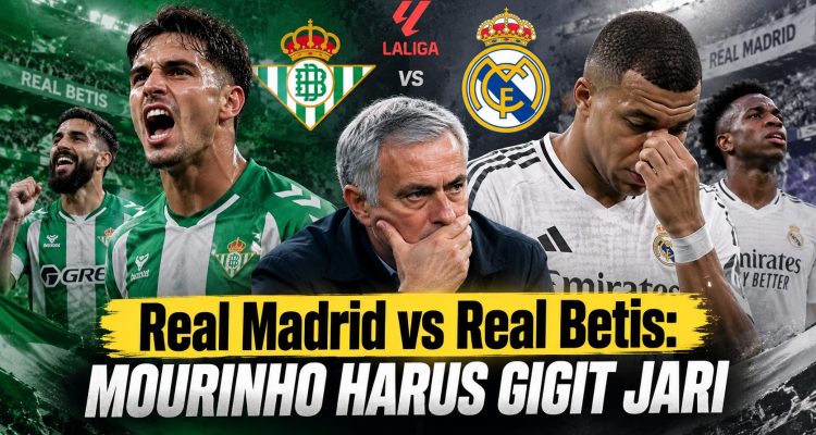 Real Madrid vs Real Betis: Mourinho Harus Gigit Jari