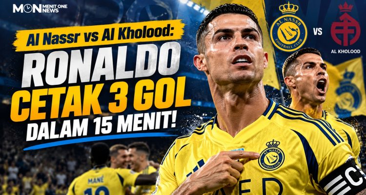 Al Nassr vs Al Kholood: Ronaldo Cetak 3 Gol dalam 15 Menit!