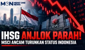 IHSG Anjlok Parah! MSCI Ancam Turunkan Status Indonesia