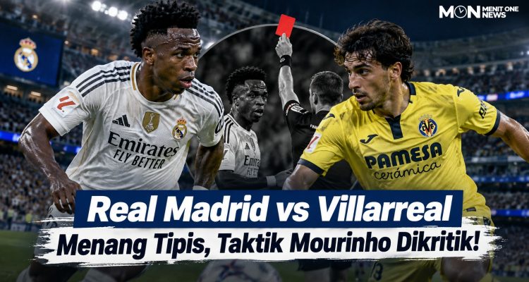 Real Madrid vs Villarreal: Menang Tipis, Taktik Mourinho Dikritik!